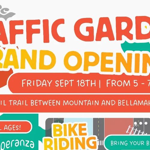 Traffic Garden Grand Opening
